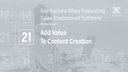 Key Factors When Evaluating Sales Enablement Software - Part 1