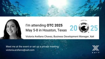Meet Xait at the Offshore Technology Conference 2025. May 5–8 | NRG Park, Houston, Texas, USA