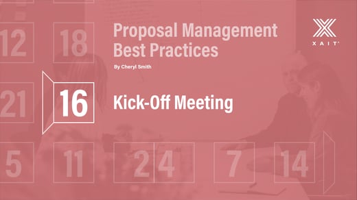 Proposal Management Best Practices, Part 6: Kick-Off Meeting