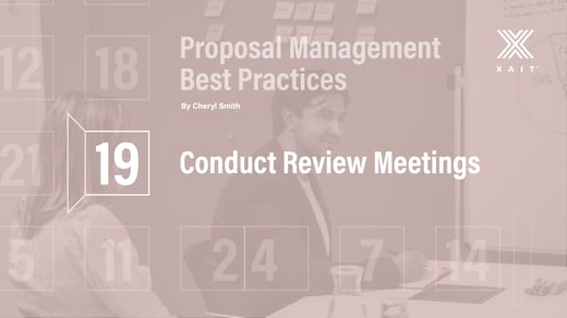 Proposal Management Best Practices, Part 8: Conduct Review Meetings