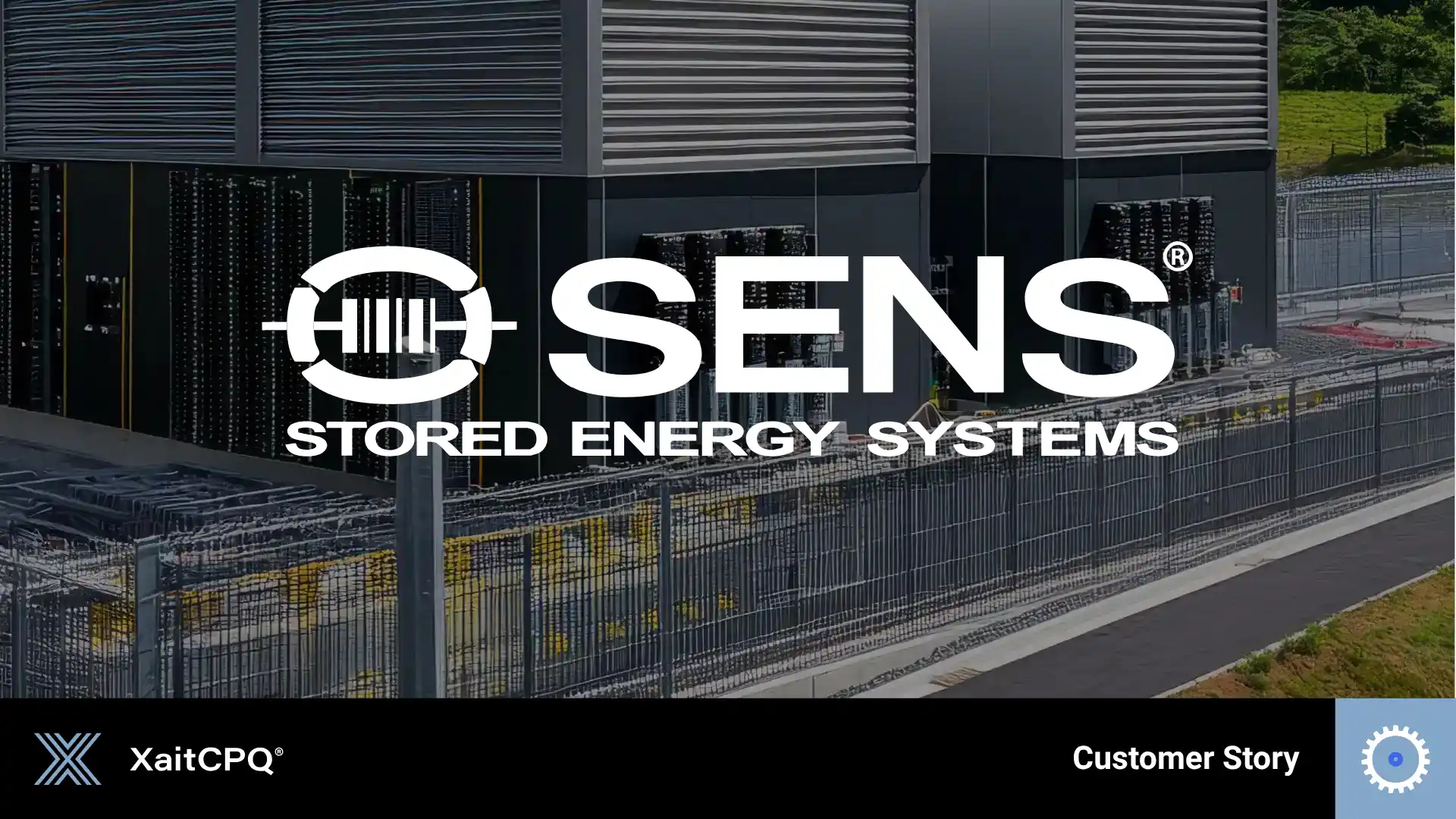 XaitCPQ-customer-story-banner-Stored-Energy-Systems-SENS-EN-1920x1080
