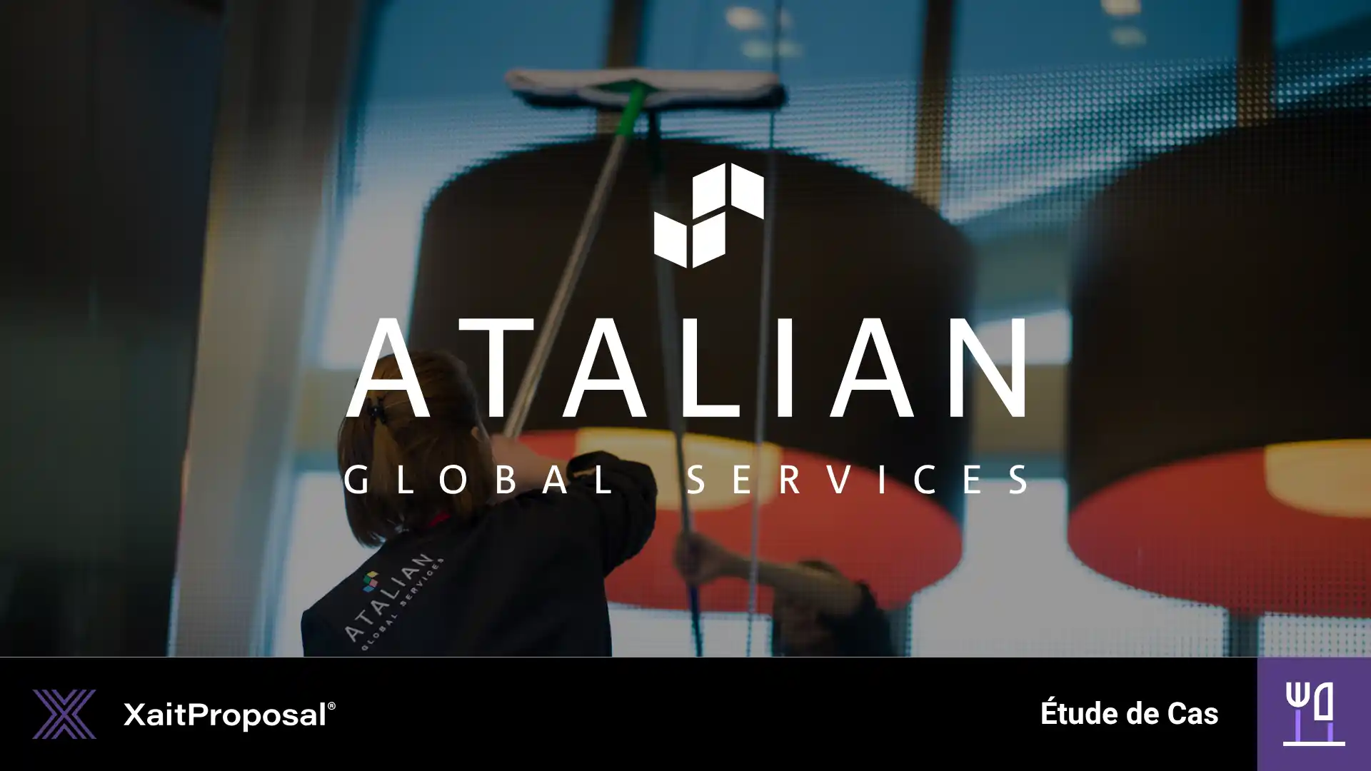 XaitProposal-customer-story-banner-Atalian-FR-1920x1080
