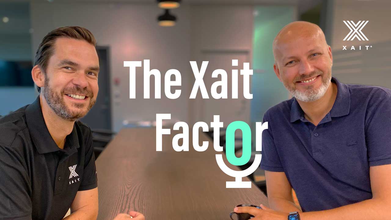 Podcast - The Xait Factor episode 1 is out!